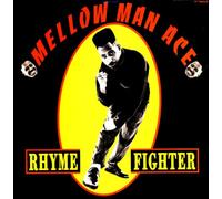 Mellow Man Ace - Rhyme Fighter [Vinilo]