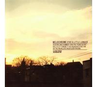 Melochrome - Stay a Little Longer
