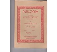 Melodia: A Comprehensive Course in Sight-Singing, Complete, Books 1-4