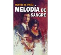 Melodía de Sangre: 2 (Pluma Negra)