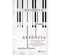 Melodia D'Una Absència: 12 (Capital Books)