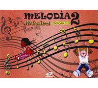 Melodía, Música, 2º Primaria - 9788497372381