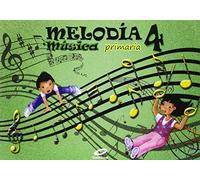 Melodía, Música, 4º Primaria - 9788497372398