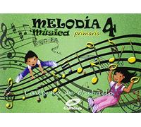 Melodía, Música, 4 Primaria : caderno - 9788497372411