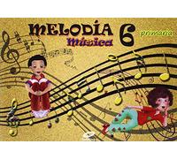 Melodía, Música, 6º Primaria - 9788497372480 (MELODIA 2015)