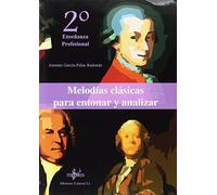 Melodías clásicas para entonar y analizar 2. Curso de enseña