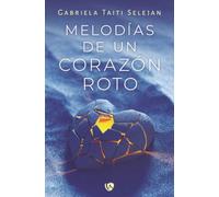 Melodías de un corazón roto