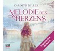 Melodie Des Herzens (audiolibro)