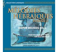 Melodies Hebraiques Volume 2