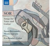 Eva Beneke y Nerea Berraondo – Mélodies pour voix et guitare – NAXOS