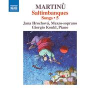 Bohuslav Martinu – Mélodies (Volume 5) - Saltimbanques – CD – Importación USA – NAXOS