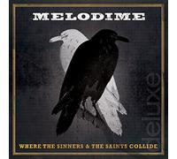 Melodime - Where the Sinners & the Saints Collide