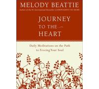 Melody Beattie Journey to the Heart (Tapa blanda) (Importación USA)
