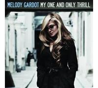 Melody Gardot - Melody Gardot: My One And Only Thrill