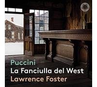 Melody Moore, Lester Lynch, Marius Vlad, Amitai Pati, Martin-Jan Nijhof, Kevin Short, Transylvania State Philarmonic Orchestra and Choir, Cluj-Napoca - La Fanciulla Del West
