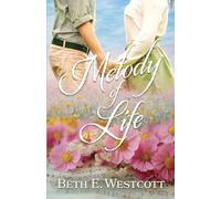 Melody of Life (Love's Refrain)