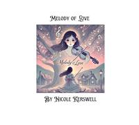 Melody of Love
