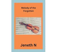 Melody of the Forgotten