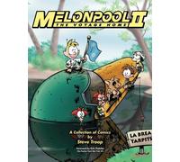 Melonpool II: The Voyage Home (The Ultimate Melonpool)