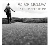 Melow, Peter - A Little Piece Of Me