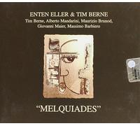 Melquiades by Tim Berne & Enten Eller (2000-02-11)
