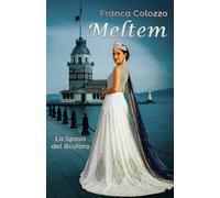 MELTEM: LA SPOSA DEL BOSFORO (ICARUS' WINGS)
