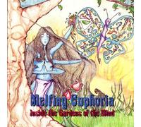 Melting Euphoria - Inside Gardens of The Mind