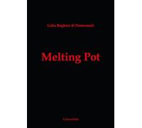 Melting pot. Da Louis-François Jauffret a Claude Lévi Strauss