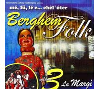 Me'lu Le E Chel Oter - Berghem Folk Vol.3-La Margi'