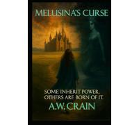 Melusina's Curse (Anathema Academy)