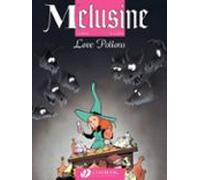 Melusine - Volume 4 - Love Potions (ebook)