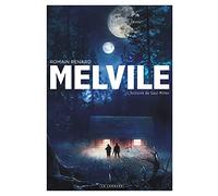 Melvile - Tome 2 - L'Histoire de Saul Miller (Romans graphiques et one-shot)