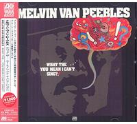MELVIN VAN PEEBLES - What The...You Mean I Can't Sing? (Japanese Atlantic Soul & R&B Range)