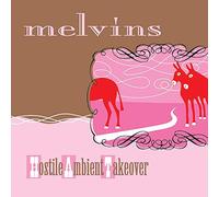Melvins - Hostile Ambient Takeover [Vinilo]