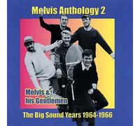 MELVIS - MELVIS Vol.2, Anthology - Big Sound Years 1964-66
