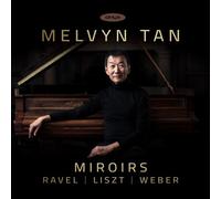 Melvyn Tan - Miroirs
