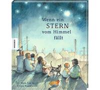 Mem Fox Freya Blac Wenn ein Stern vom Himmel fällt: Vorlesebuch für (Tapa dura)