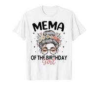 MEMA of The Birthday Girl Messy Bun - Gafas de Sol Florales Camiseta