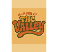 Member of the Valley Journal: A soft space for your thoughts, feelings, and healings
