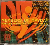 Members of Mayday - Rave Olympia