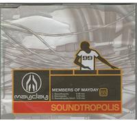 Members of Mayday – Soundtropolis