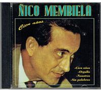 Membiela, Nico - Cien Anos