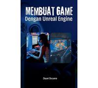 Membuat Game Dengan Unreal Engine