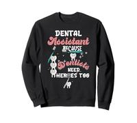 Meme Asistente Dental Porque Los Dentistas También Necesitan Héroes Sudadera