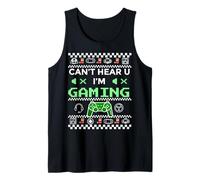 Meme con diseño de suéter navideño Feo de Can't Hear U I'm Gaming Camiseta sin Mangas