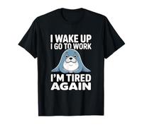 Meme de Trabajo Me Despierto Voy a Trabajar Estoy Cansado Otra Vez Sello Camiseta