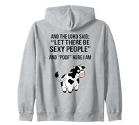 Meme Divertido de Cow and The Lord Said Let There Be Sexy Gente Sudadera con Capucha