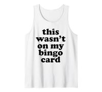 Meme Divertido Esto no Estaba en mi Tarjeta de Bingo 2026 Camiseta sin Mangas