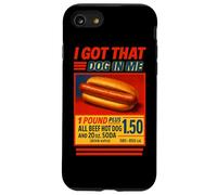Meme Hotdog I Got That Dog In Me Hot Dogs Combo Carcasa para iPhone SE (2020) / 7 / 8