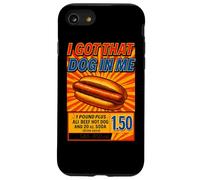 Meme Hotdog I Got That Dog In Me Hot Dogs Combo Carcasa para iPhone SE (2020) / 7 / 8